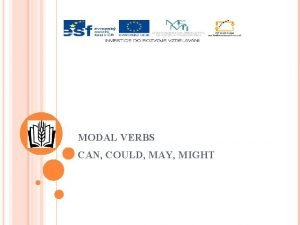 MODAL VERBS CAN COULD MAY MIGHT slo projektu