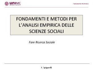 FONDAMENTI E METODI PER LANALISI EMPIRICA DELLE SCIENZE