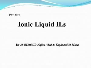Synthesis of ionic liquids ppt