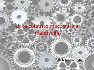 Calcolatrice meccanica funzionamento