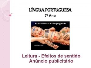 LNGUA PORTUGUESA 7 Ano Leitura Efeitos de sentido