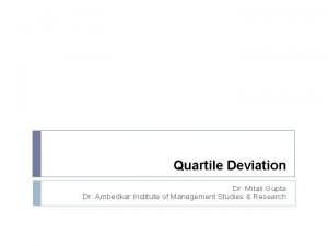 Quartile deviation