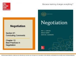 Because learning changes everything Negotiation Section 07 Concluding