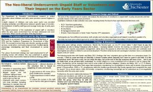 The Neoliberal Undercurrent Unpaid Staff or Volunteers and