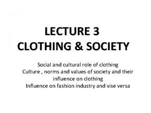Clothing and society