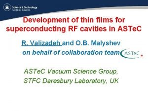 Development of thin films for superconducting RF cavities