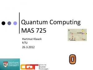 Ntu quantum computing