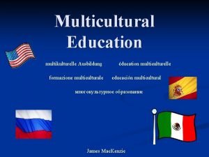 Multicultural Education multikulturelle Ausbildung formazione multiculturale ducation multiculturelle