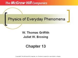 Physics of Everyday Phenomena W Thomas Griffith Juliet