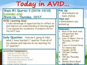 Today in AVID Week 1 Quarter 2 1016