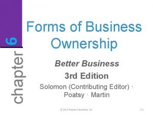 6 chapter Forms of Business Ownership Better Business