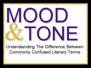 Tone and mood difference
