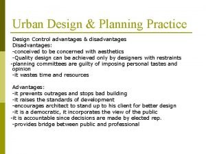 Advantages and disadvantages of urban planning