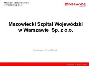 Mazowiecki Szpital Wojewdzki w Warszawie Sp z o