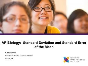 AP Biology Standard Deviation and Standard Error of