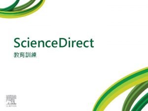 Science Direct I Find all journals and books