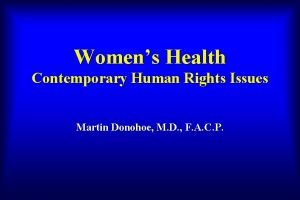 Womens Health Contemporary Human Rights Issues Martin Donohoe