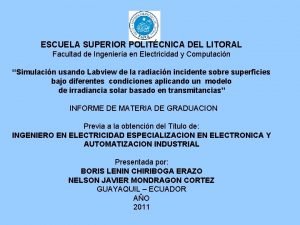 ESCUELA SUPERIOR POLITCNICA DEL LITORAL Facultad de Ingeniera