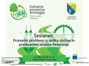 Sestanek Prometni problemi iz vidika obine in predstavitev