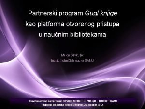 Partnerski program Gugl knjige kao platforma otvorenog pristupa