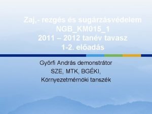 Zaj rezgs s sugrzsvdelem NGBKM 0151 2011 2012