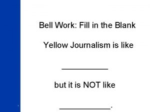 Journalists fill in the blank