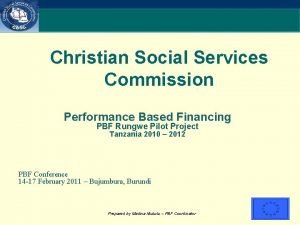 Christian Social Services Commission Performance Based Financing PBF