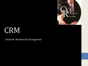 CRM Customer Relationship Management Kajian CRM Strategis Tataran