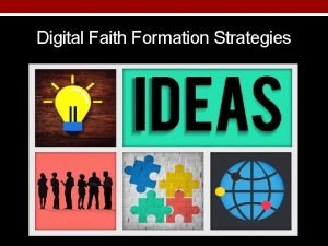 Digital Faith Formation Strategies Digitally Enabled Digitally Connected