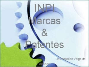 INPI Marcas Patentes Universidade Veiga de Almeida O