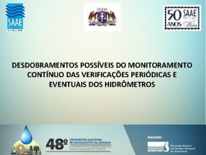 DESDOBRAMENTOS POSSVEIS DO MONITORAMENTO CONTNUO DAS VERIFICAES PERIDICAS