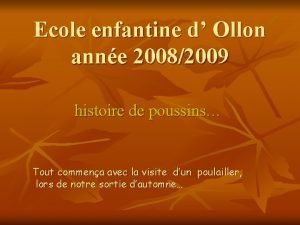 Ecole enfantine d Ollon anne 20082009 histoire de