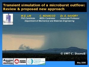 Transient simulation of a microburst outflow Review proposed