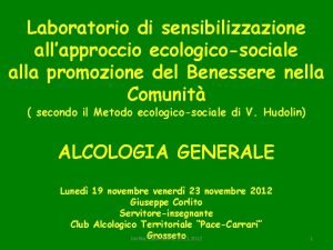 Laboratorio di sensibilizzazione allapproccio ecologicosociale alla promozione del