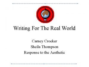 Writing For The Real World Carney Crocker Sheila