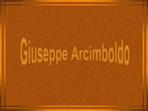 Giuseppe arcimboldo biografia