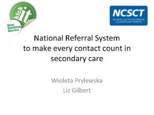 National Referral System to make every contact count