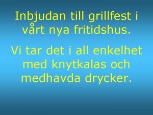 Inbjudan grillfest