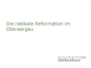 Die radikale Reformation im Oberaargau Barbara 1948 entstand
