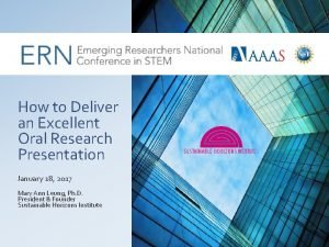 How to Deliver an Excellent Oral Research Presentation