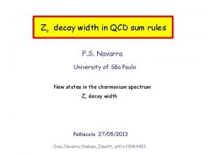 Zc decay width in QCD sum rules F