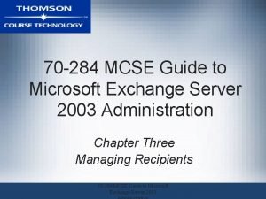 70 284 MCSE Guide to Microsoft Exchange Server