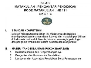 SILABI MATAKULIAH PENGANTAR PENDIDIKAN KODE MATAKULIAH JE 121