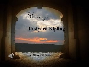 Si Rudyard Kipling Par Nanou et Stan Si