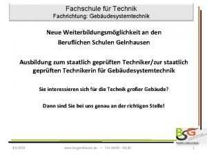 Fachschule fr Technik Fachrichtung Gebudesystemtechnik Neue Weiterbildungsmglichkeit an