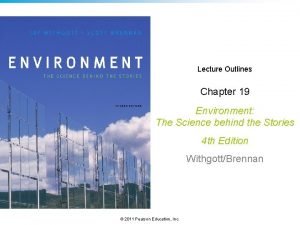 Lecture Outlines Chapter 19 Environment The Science behind