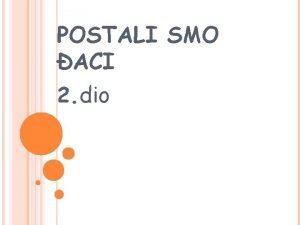 POSTALI SMO ACI 2 dio POZDRAV JESENI Hvala