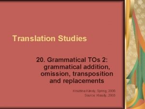 Grammatical transposition Grammatical transposition