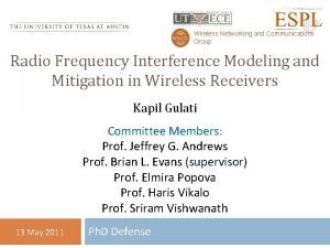 Wireless Networking and Communications Group Radio Frequency Interference