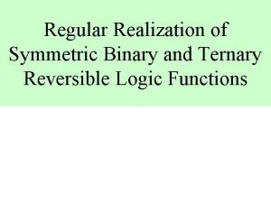 Symmetric binary variables